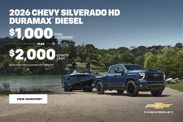 2026 Chevy Silverado HD Duramax Diesel. $1,000 Cash Allowance + $2,000 Loyalty Cash for current C...